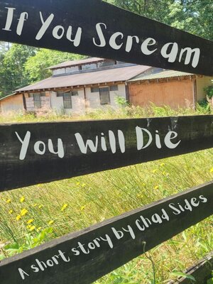 cover image of If You Scream You Will Die
